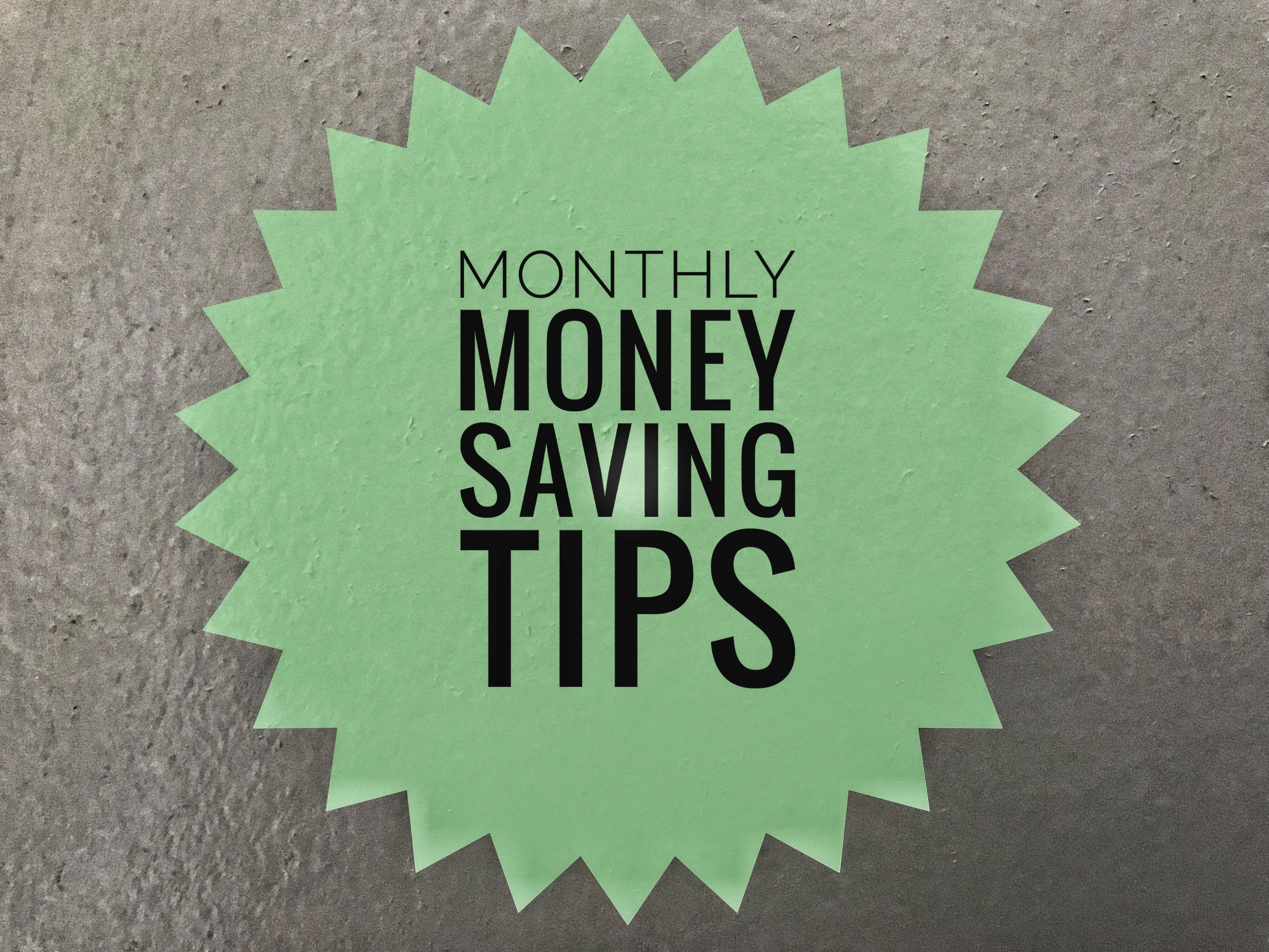 Tips on How to Save Money Monthly